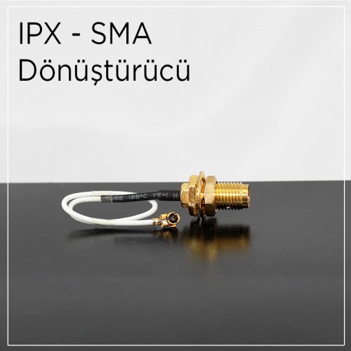 IPX - SMA Dönüştürücü